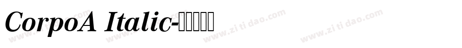 CorpoA Italic字体转换